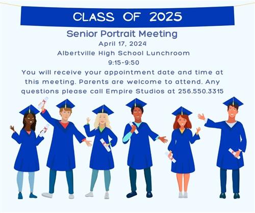  Senior Portrait Information Meeting-April 17th